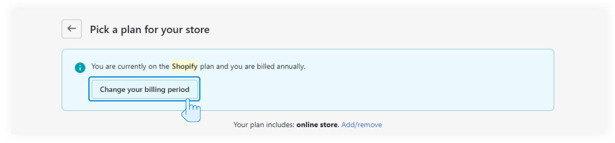 Shopify view - plans and permissions, change billing period